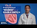What is the “Reverse” Double-Switch Procedure? | Boston Children's Hospital