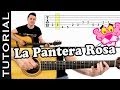 como tocar LA PANTERA ROSA en guitarra FACIL Principiantes y novatos acústica o criolla tutorial