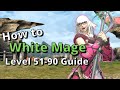 FFXIV 6.38+ White Mage Level 51-90 Detailed Guide: Endgame Healing Advice and More!