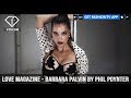 Barbara Palvin LOVE Magazine #LOVEADVENT17 DAY 12 Stay Strong by Phil Poynter | FashionTV | FTV