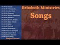 INDIRIMBO ZA REHOBOTH MINISTRIES | 1HOUR35MIN NON STOP | Songs of Ascents