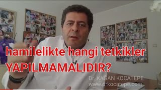 Hamilelikte hangi tetkikler YAPILMAMALIDIR? - (gereksiz stres ve endişe kaynağı)