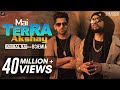 Mai Terra Akshay | Babbal Rai feat Bohemia | Punjabi Songs 2018 | Humble Music