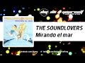 THE SOUNDLOVERS -  Mirando el mar [Official]