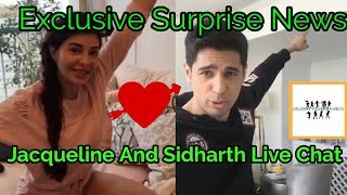 Jacqueline And Sidharth Live Chat Surprise News||Must Watch||A Gentleman Promotion