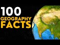 100 Extraordinary Geography Facts