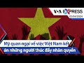 Mỹ quan ngại về việc Việt Nam kết án những người thúc đẩy nhân quyền | Truyền hình VOA 3/4/24