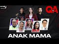 [Full] Q&A - Anak Mama
