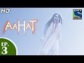 Aahat - आहट - Bell - Episode 3 - 25th February 2015