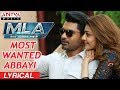 Most Wanted Abbayi Lyrical || MLA Movie Songs || Nandamuri Kalyanram, Kajal Aggarwal || Mani Sharma