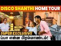 Disco Shanthi Home Tour🏚️ இதுக்கு பேர் வீடு இல்ல பங்களா😮 | Cineulagam Exclusive