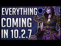 EVERYTHING Coming In Patch 10.2.7 Dark Heart WoW Dragonflight