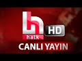 HALK TV CANLI YAYINI | FULL HD