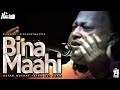 Bina Maahi | Nusrat Fateh Ali Khan Ft. A1 MelodyMaster | official | Hi-Tech Music