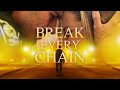 Break Every Chain (2021) | Full Movie | Ignacyo Matynia | Dean Cain | Krystian Leonard