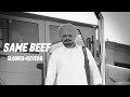 Same Beef (Slowed + Reverb) Sidhu Moose Wala