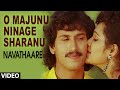 O Majunu Ninage Sharanu Video Song II Navathaare II Kumar Bangarappa, Anusha