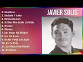 Javier Solis 2024 MIX Grandes Exitos - Sombras, Esclavo Y Amo, Renunciacion, Si Dios Me Quita La...