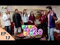Mein Aur Tum 2. 0 - Episode 17 – 23rd December 2017 | ARY Digital