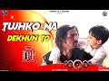 Tujhko Na Dekhun To Dj Remix Song | Jaanwar 1999 | Udit Narayan, Sunidhi Chauhan  | Akshay Kumar