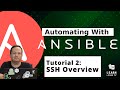Getting started with Ansible 02 - SSH Overview & Setup