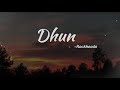 Dhun - Rockheads (Lyrics Video)