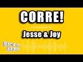 Party Tyme Karaoke - Corre! (Made Popular By Jesse & Joy) [Karaoke Version]