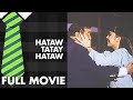 HATAW TATAY HATAW: Dolphy, Babalu, Paquito Diaz  & Zoren Legaspi | Full Movie