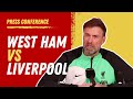 West Ham  vs. Liverpool | Jurgen Klopp Pre-Match Press Conference