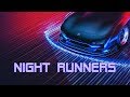 'NIGHT RUNNERS' | Best of Synthwave And Retro Electro Music Mix