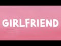 Avril lavigne - Girlfriend (Lyrics)
