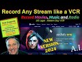 🔴Audials 2024 - RECORD ANY STREAM just like a VCR / DVR  - Legal for home use in US