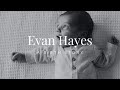 Evan Hayes | A Birth Story