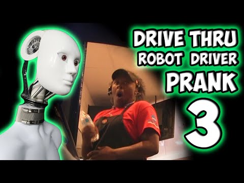 Drive Thru Robot Driver Prank 3