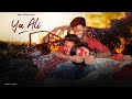 Ya Ali ( Full Video ) | Short Film | Swag style