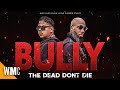 Bully The Dead Don't Die | Free Urban Crime Movie | Full Movie | Subtitles | World Movie Central