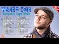 Maher Zain 🌻🌻 Maher Zain Lagu Terbaik 2024 | Rahmatun L1l'alameen, Ya Nabi Salam Alayka,Tahaiya
