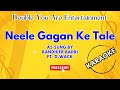 Karaoke: Neele Gagan Ke Tale - As Sung By Randhier Badri ft. D-Wack