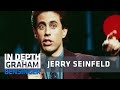 Jerry Seinfeld: The next 90 seconds of my life would change everything