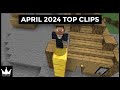 April 2024 Top Twitch Clips