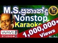 MS Fernando Nonstop Karaoke Sinhala Nonstop  without Voice Party Nonstop Karaoke Nonstop Karaoke