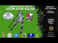 DIRECTO: AC ORDES vs CD PATINALÓN  - SECTOR JUVENIL ASTUR-GALLEGO 2024
