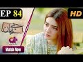 Bezuban   Episode 84   Aplus Dramas   Usama Khan, Nawal Saeed, Junaid, Mahlaqa   Pakistani Drama   Y