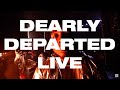 DEARLY DEPARTED LIVE - BROCKHAMPTON FRIDAY THERAPY