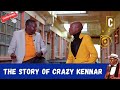 THE STORY OF CRAZY KENNAR. BY: CHURCHILL