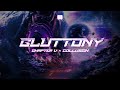 Chapter V & Collusion - GLUTTONY (Official Videoclip)