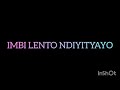 Imbi Lento Ndiyityayo - Emiky ft Veidor