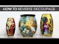 How to Reverse Decoupage | Joy Bell Art