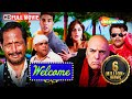 Welcome Full HD Movie | Akshay Kumar | Katrina Kaif | Anil Kapoor | Nana Patekar | Paresh Rawal