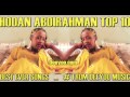HODAN ABDIRAHMAN TOP 10 TEN HEESO BY DEEYOO